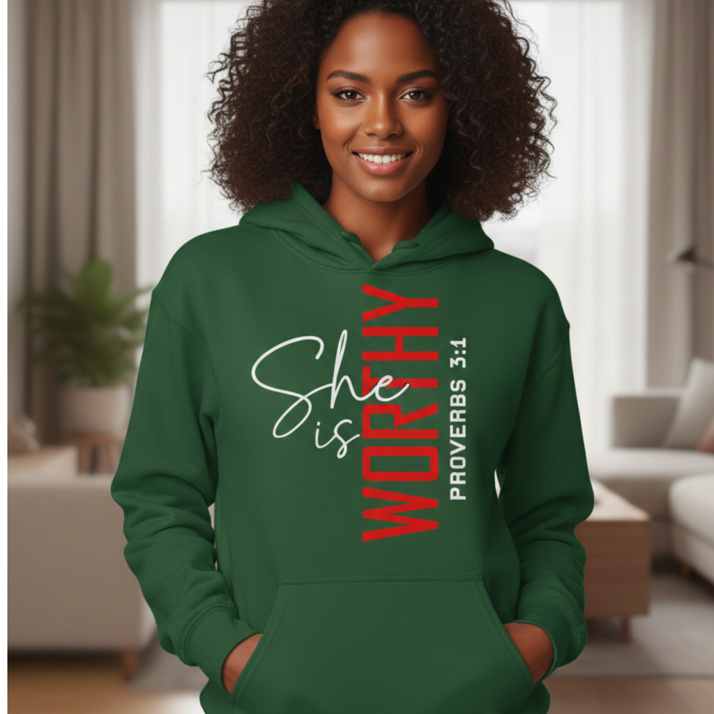 Hoodie she is worthy