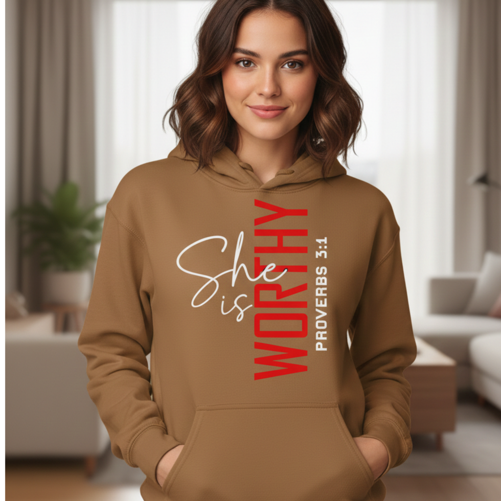 Hoodie she is worthy